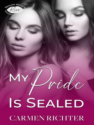 cover image of My Pride Is Sealed